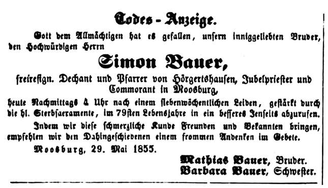 H.H. Simon Baur (Bauer) *23.02.1777 Lengdorf †29. Mai 1855 Moosburg