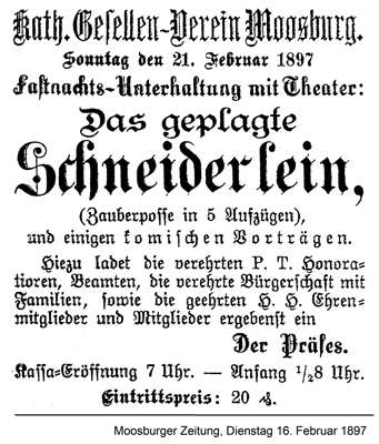 Anzeige des Kath. Gesellenverein Moosburg, Fastnachts-Unterhaltung mit Theater am 21. Februar 1897