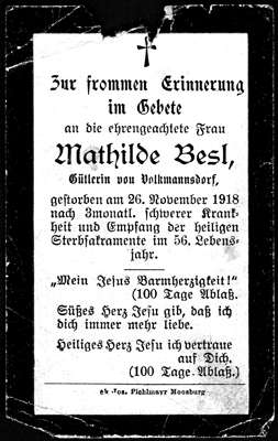 Sterbebildchen 1918 Mathilde Besl *1862 †26.11.1918 G�tlerin von Volkmannsdorf