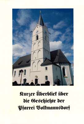 Heft Kurzer �berblick �ber die Geschichte der Pfarrei Volkmannsdorf
