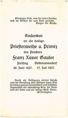 Andenken an die Priesterweihe und Primiz von Franz Xaver Gauler *24.02.1901, 1927