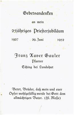 25 Jahre Priester, Franz Xaver Gauler *24.02.1901, Eching bei Landshut - 1952