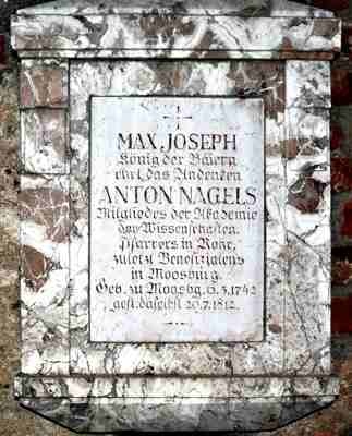 Gedenktafel von K�nig Max Josef: Benefiziat Anton Nagl *1742 †1812