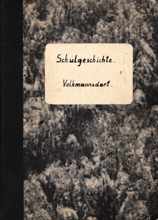 Schulgeschichte Volkmannsdorf 1955 bis 1965, von L. Kaufmann und Konrad Huber