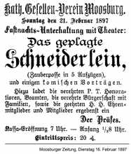 Anzeige des Kath. Gesellenverein Moosburg, Fastnachts-Unterhaltung mit Theater am 21. Februar 1897