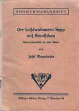 1981 B�hnenmanuskript „Der Latschenbauer Sepp auf Brautschau“