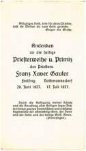 Andenken an die Priesterweihe und Primiz von Franz Xaver Gauler *24.02.1901, 1927