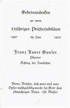 25 Jahre Priester, Franz Xaver Gauler *24.02.1901, Eching bei Landshut - 1952