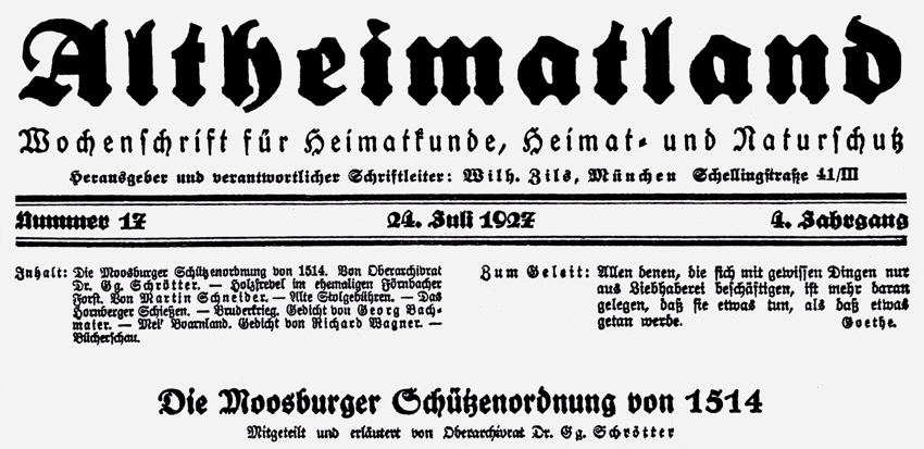 Wochenschrift ALTHEIMATLAND 1925 mit der Moosburger Sch�tzenordnung von 1514